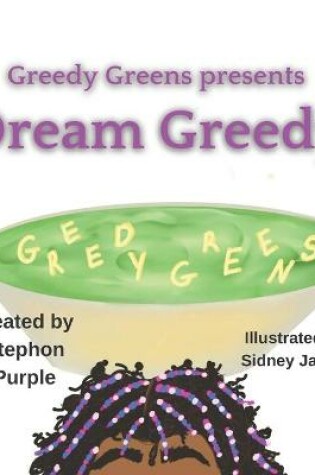 Cover of Dream Greedy