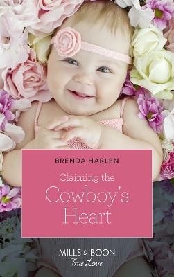 Cover of Claiming The Cowboy's Heart