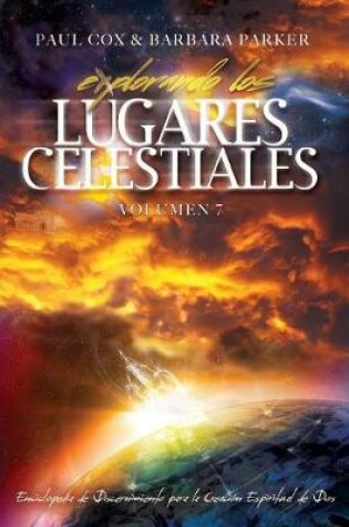 Cover of Explorando los Lugares Celestiales - Volumen 7