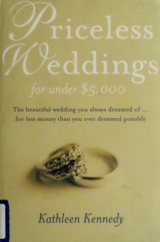 Cover of Priceless Weddings for Under $5,000