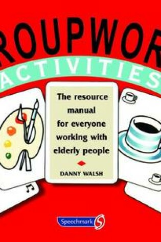 Cover of Groupwork Activities