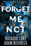 Book cover for Forget Me Not