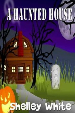 Cover of A Haunted House