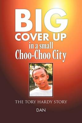 Book cover for Big Cover Up in small Choo-Choo City