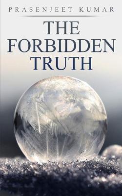 Book cover for The Forbidden Truth