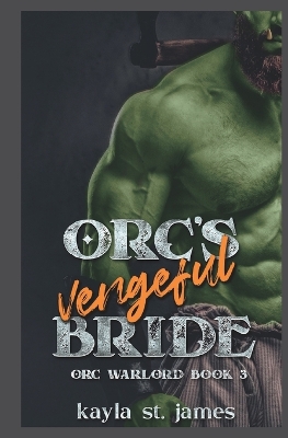 Book cover for Orc's Vengeful Bride