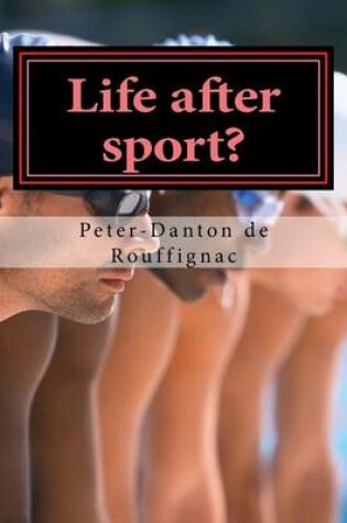 Cover of Life After Sport?