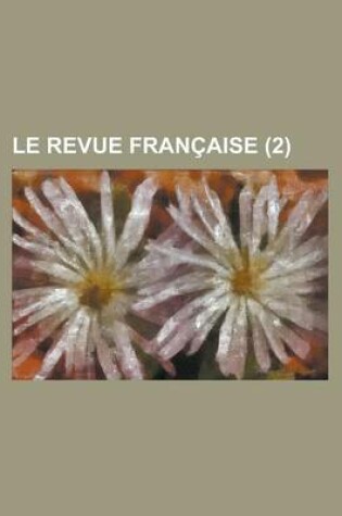 Cover of Le Revue Francaise (2 )