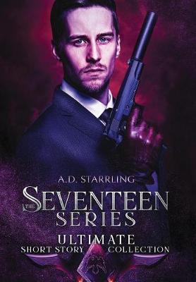 Book cover for The Seventeen Series Ultimate Short Story Collection