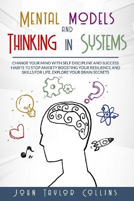 Cover of Mental models and Thinking in systems