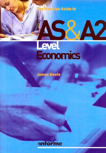 Book cover for The Revision Guide to AS and A2 Level Economics