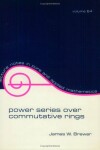 Book cover for Power Series over Commutative Rings