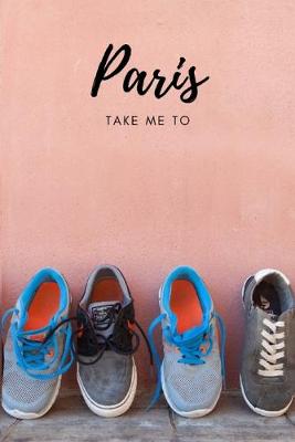 Book cover for Take me to Paris