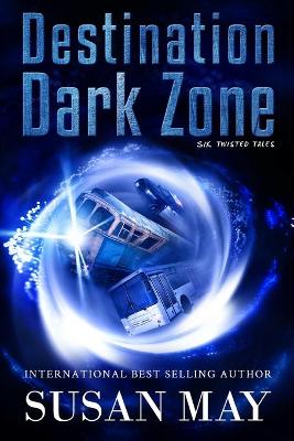 Book cover for Destination Dark Zone