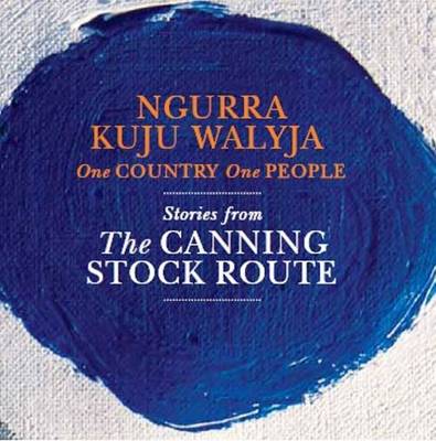 Book cover for Ngurra Kuju Walyja - One Country, One People