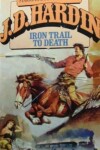 Book cover for Iron Trail to Death