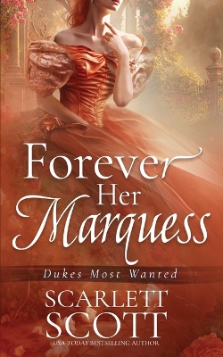 Cover of Forever Her Marquess
