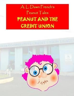 Book cover for Peanut and the Credit Union