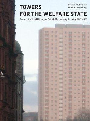 Book cover for Towers for the welfare state