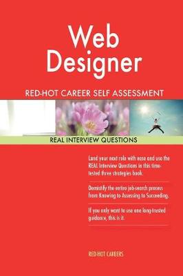 Book cover for Web Designer Red-Hot Career Self Assessment Guide; 1184 Real Interview Questions