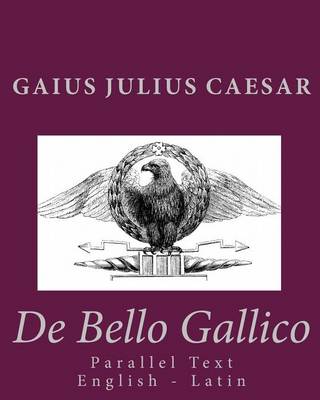 Book cover for De Bello Gallico