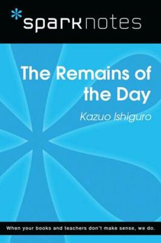 Cover of The Remains of the Day (Sparknotes Literature Guide)