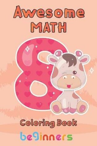 Cover of Awesome Math coloring book beginners