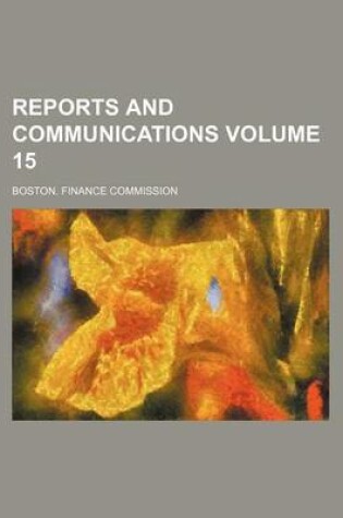 Cover of Reports and Communications Volume 15