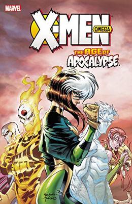 Book cover for X-Men: Age of Apocalypse Volume 3: Omega