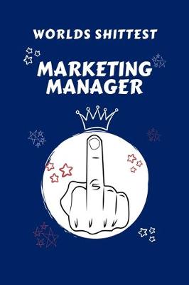 Book cover for Worlds Shittest Marketing Manager