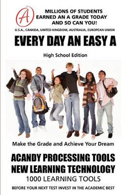 Book cover for SMARTGRADES EVERY DAY AN EASY A (High School Edition)