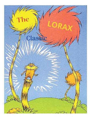 Book cover for The lorax Classic