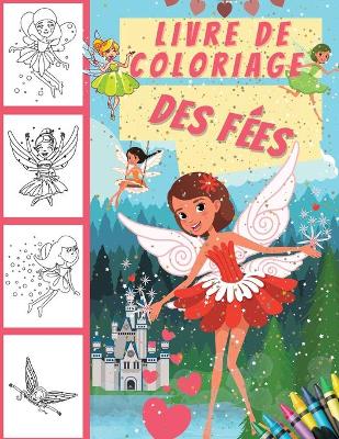 Book cover for Livre de coloriage des f�es