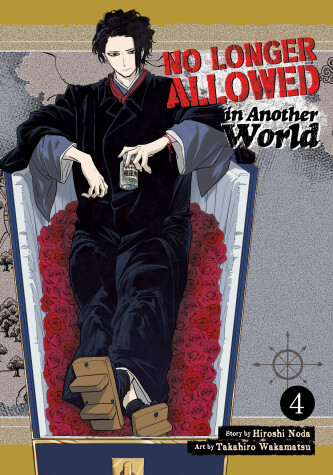 Cover of No Longer Allowed In Another World Vol. 4