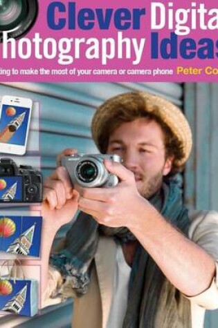 Cover of Clever Digital Photography Ideas