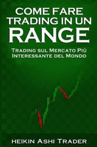 Cover of Come Fare Trading in Un Range