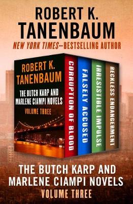 Cover of The Butch Karp and Marlene Ciampi Novels Volume Three