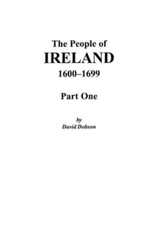 Cover of The People of Ireland, 1600-1699