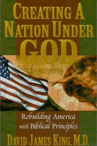 Cover of Creating a Nation Under God