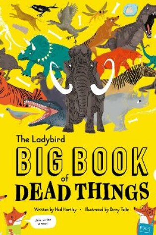 Cover of The Ladybird Big Book of Dead Things