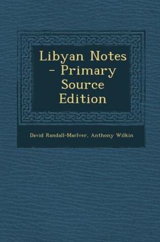 Cover of Libyan Notes - Primary Source Edition