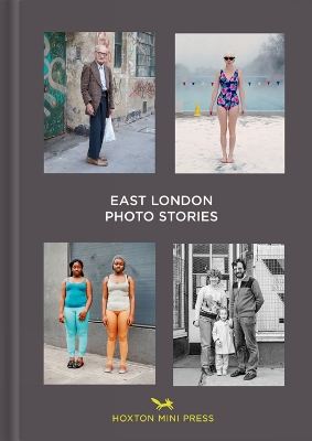 Book cover for East London Photo Stories