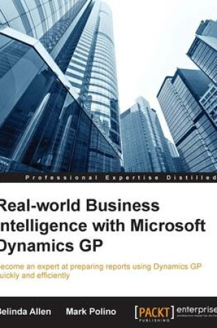 Cover of Real-world Business Intelligence with Microsoft Dynamics GP