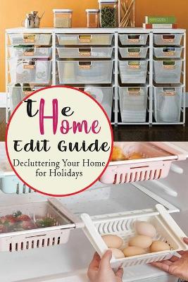 Book cover for The Home Edit Guide