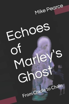 Book cover for Echoes of Marley's Ghost