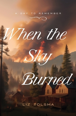 Cover of When the Sky Burned