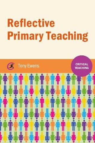 Cover of Reflective Primary Teaching