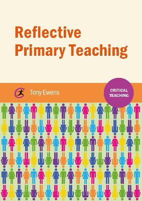 Book cover for Reflective Primary Teaching