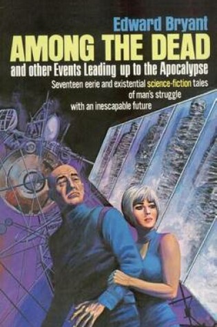 Cover of Among the Dead and Other Events Leading to the Apocalypse