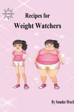 Cover of Recipes for Weight Watchers